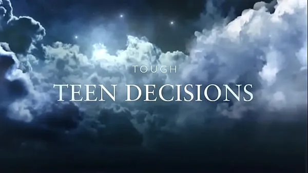 Hiển thị Tough Teen Decisions Movie Trailer Clip mới